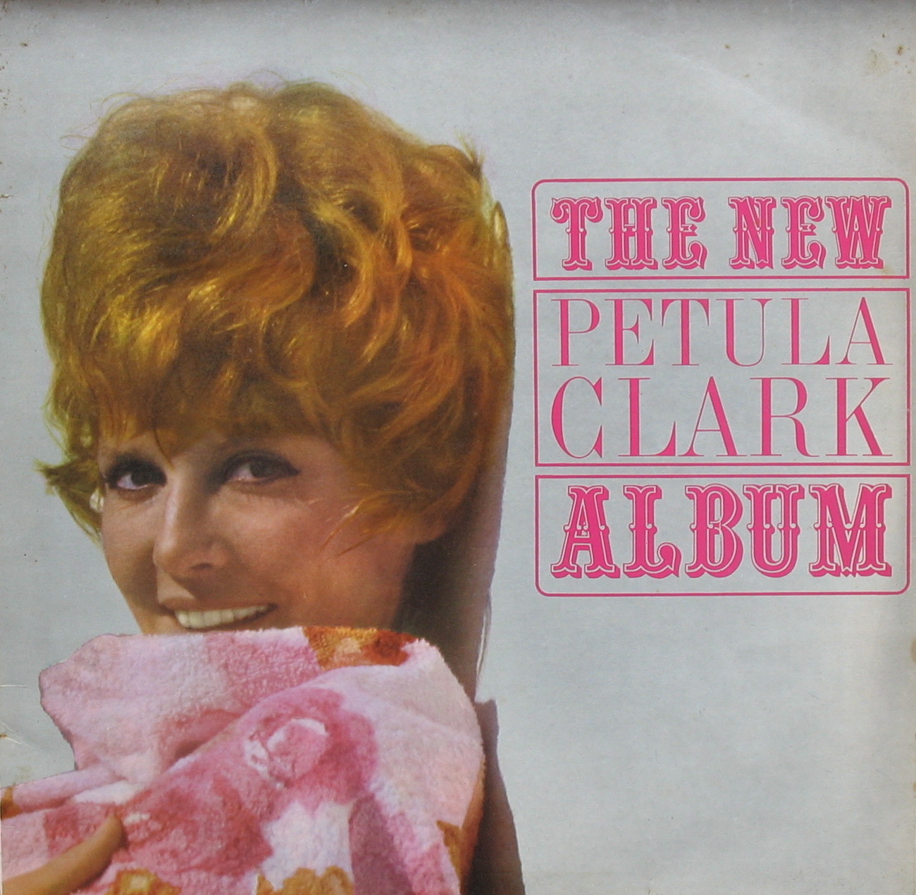 The New Petula Clark Album (Pye NPL 18118) (1965) .